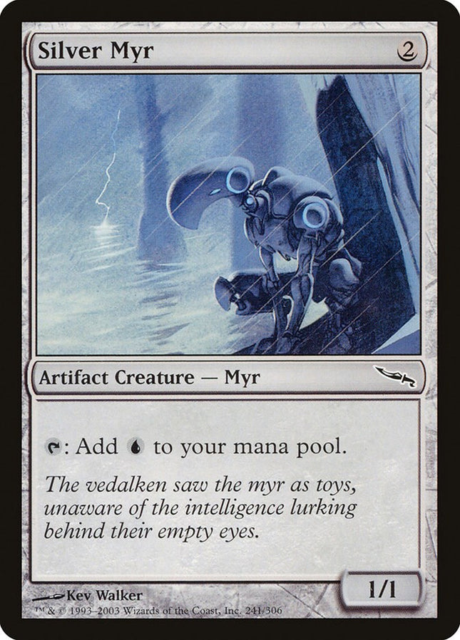 Silver Myr [MRD - 241]