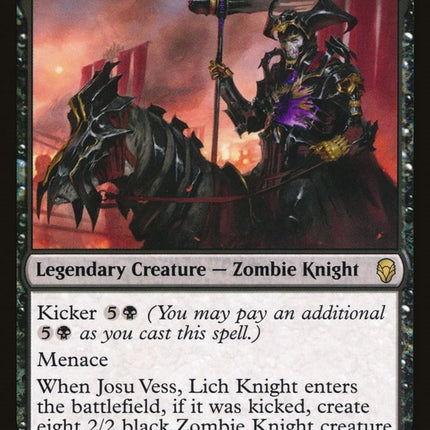Josu Vess, Lich Knight