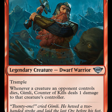 Gimli, Counter of Kills