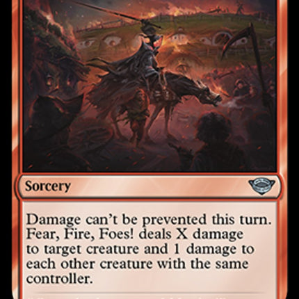 Fear, Fire, Foes!