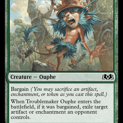 Troublemaker Ouphe
