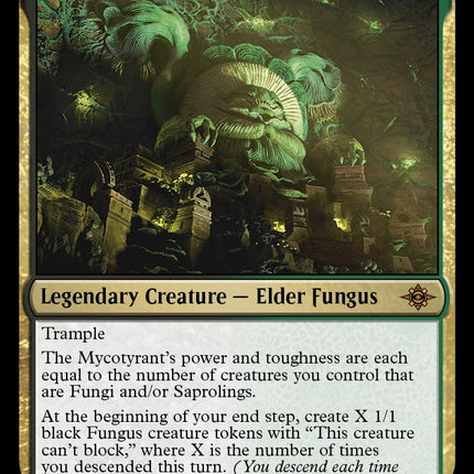 The Mycotyrant [LCI - 235]