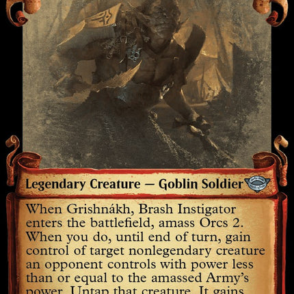 Grishnakh, Brash Instigator (Showcase Scrolls)