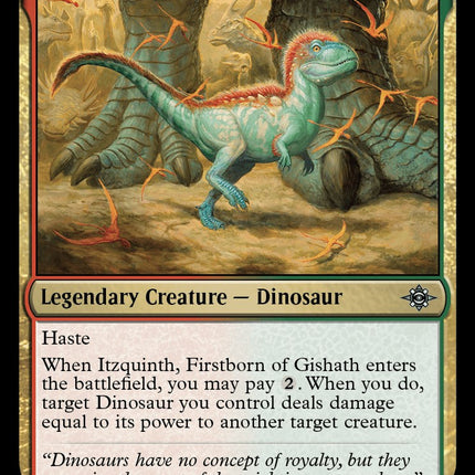 Itzquinth, Firstborn of Gishath [LCI - 230]