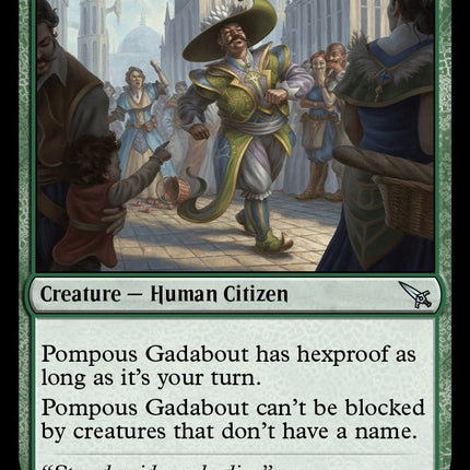 Pompous Gadabout