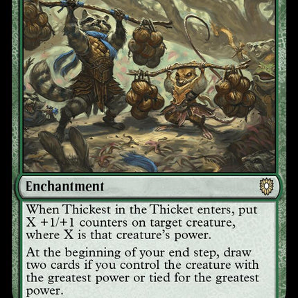 Thickest in the Thicket