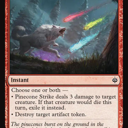 Pinecone Strike